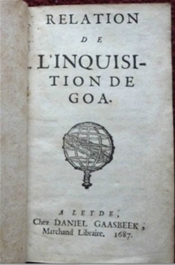 Relation de l`Inquisition de Goa, Charles Dellon, 1687
